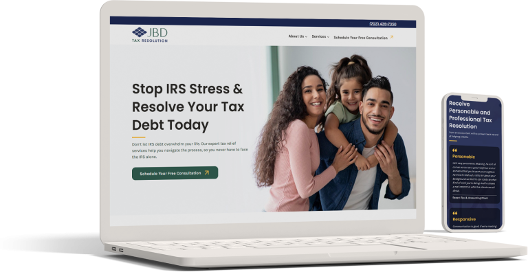 A laptop displays a JBD Tax resolution website with a family photo and a headline about stopping IRS stress. A mobile phone beside it shows a related webpage titled "Receive Personalized and Professional Tax Help.