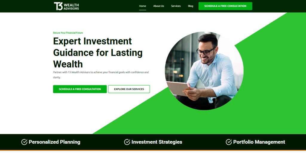 Screenshot of T3 Wealth Advisors’ homepage featuring a man in glasses using a tablet, main text promoting expert investment guidance, and options to schedule a free consultation or explore services—including their Template Portfolio. Menu and service highlights are visible.